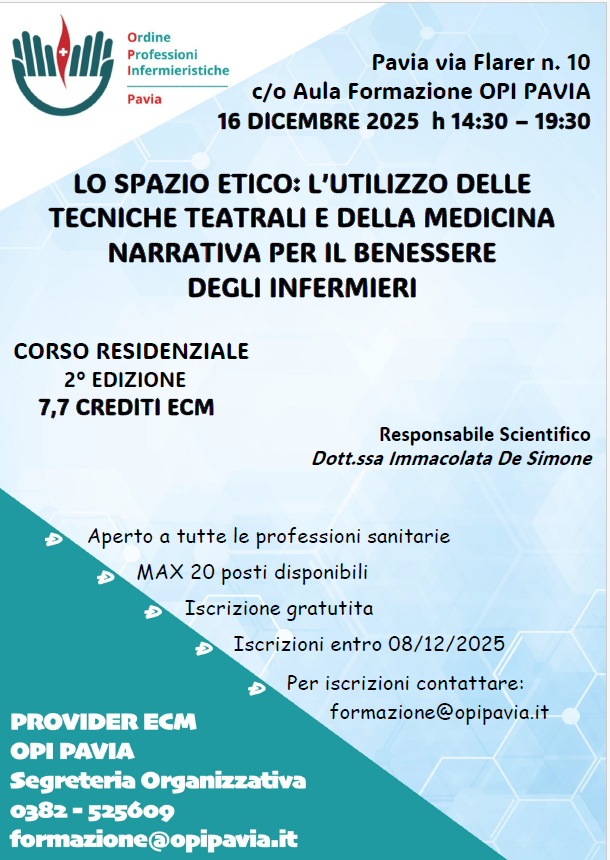 LO SPAZIO ETICO: L'UTILIZZO DELLE TECNICHE TEATRALI E DELLA MEDICINA NARRATIVA PER IL BENESSERE DEGLI INFERMIERI - 2° EDIZIONE