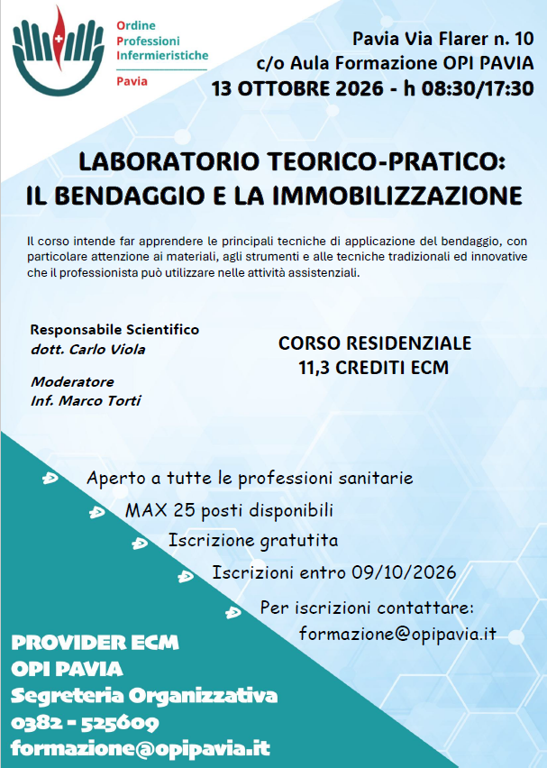 LABORATORIO TEORICO-PRATICO: IL BENDAGGIO E LA IMMOBILIZZAZIONE