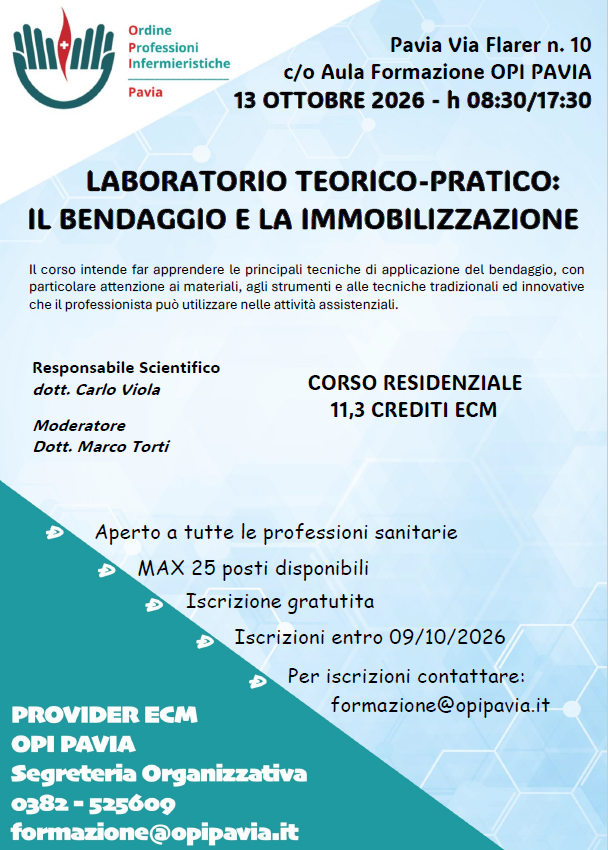 LABORATORIO TEORICO-PRATICO: IL BENDAGGIO E LA IMMOBILIZZAZIONE