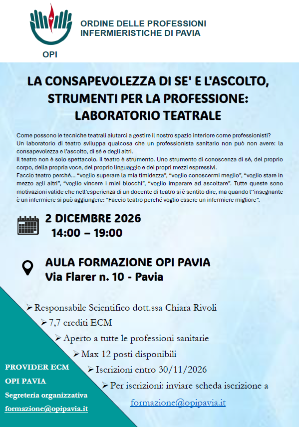 LA CONSAPEVOLEZZA DI SE' E L'ASCOLTO, STRUMENTI PER LA PROFESSIONE: LABORATORIO TEATRALE